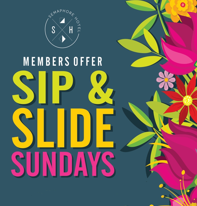 Sip & Slide Sundays Semaphore Hotel